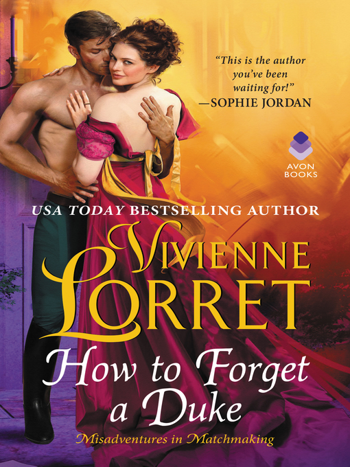 Title details for How to Forget a Duke by Vivienne Lorret - Wait list